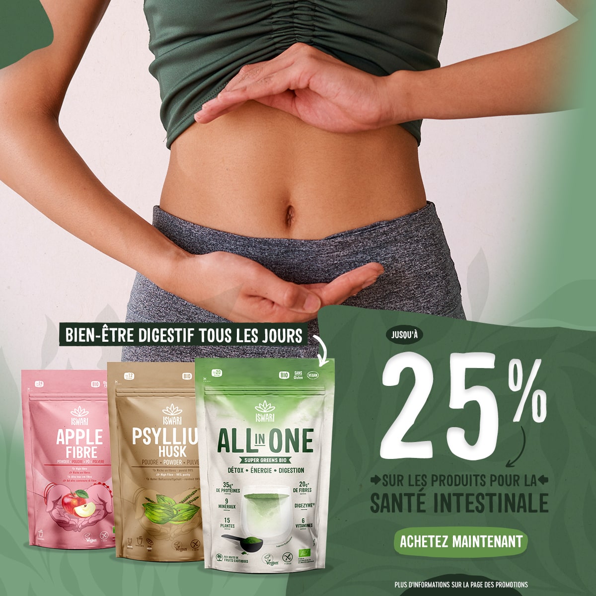 Jusqu'à -25 % sur la Santé Intestinale